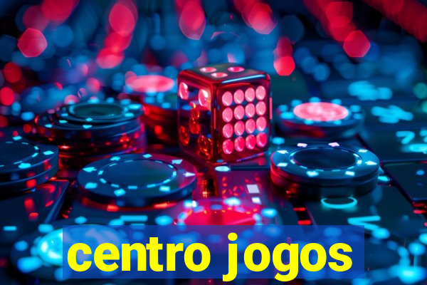 centro jogos